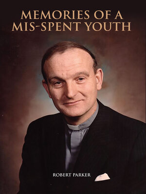cover image of Memories of a mis-spent youth